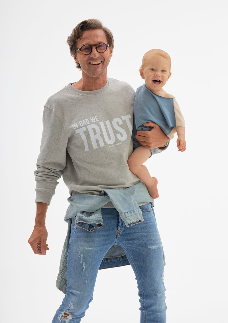 'In DAD We Trust' Sweatshirt 